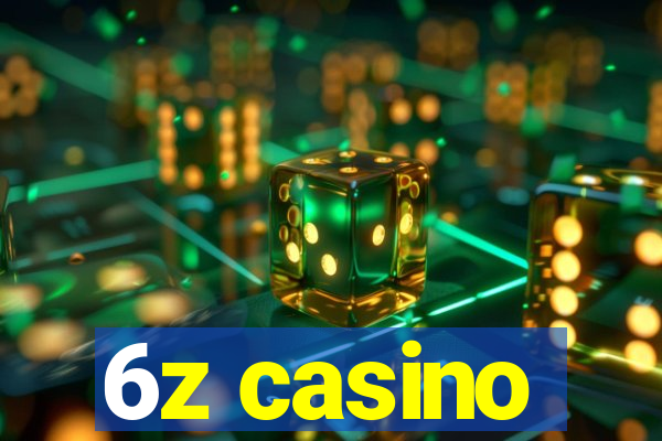 6z casino